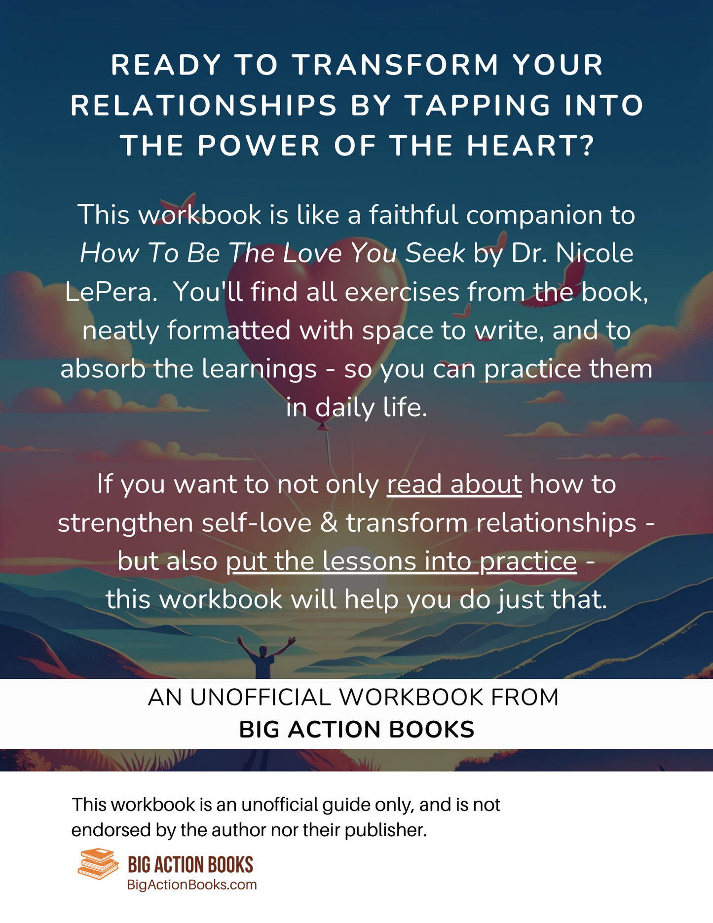 Workbook for How To Be The Love You Seek by Dr. Nicole LePera